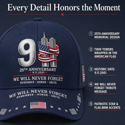 ⚡️9/11 25th Anniversary We Will Never Forget Embroidered Memorial Baseball Cap – Unisex Patriotic Memorial Hat🧢 100% Cotton