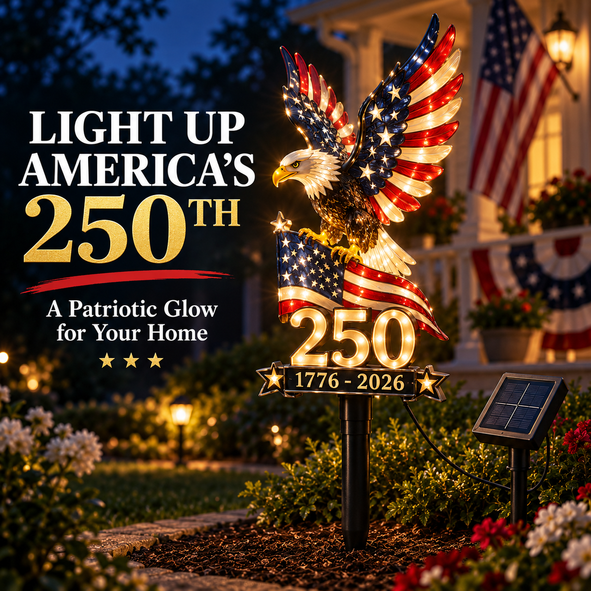 🇺🇸 America 250 Eagle Solar Yard Light – Patriotic Garden Decor | 1776–2026 🦅