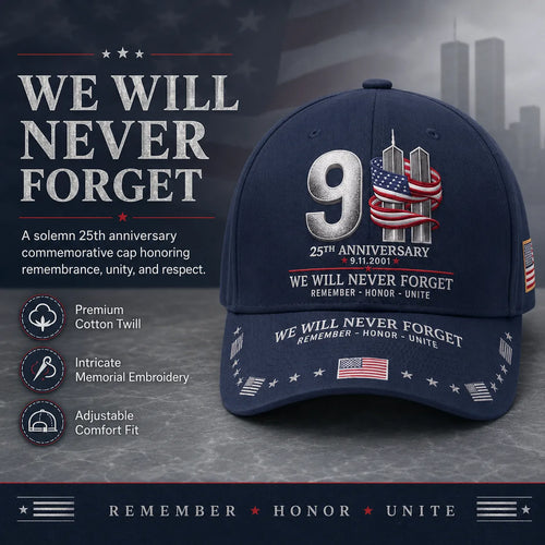 ⚡️9/11 25th Anniversary We Will Never Forget Embroidered Memorial Baseball Cap – Unisex Patriotic Memorial Hat🧢 100% Cotton